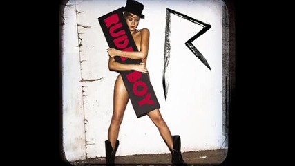 ( ) Rihanna - Rude B0y 