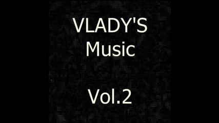 Vlady's Music Vol.2