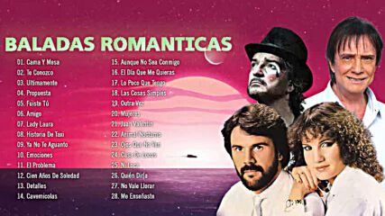 Pimpinela, Ricardo Arjona Y Roberto Carlos Mix 40 Recuerdos Del Ayer Éxitos -música Romantica De Oro