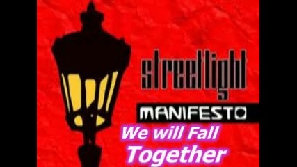 Streetlight Manifesto - We Will Fall Together