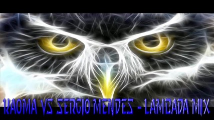 Kaoma vs Sergio Mendes - Lambada mix