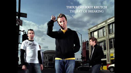 Thousand Foot Krutch - Move