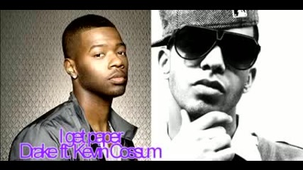 Drake ft Kevin Cossum - I get paper 