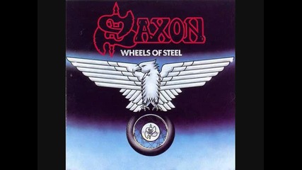 Saxon - Wheels Of Steel