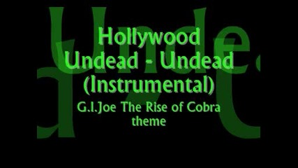 Hollywood Undead - Undead (instrumental)
