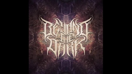 Beyond the Dark - Beyond the Dark
