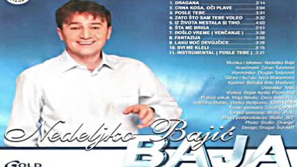 Nedeljko Bajic Baja - Laku noc devojcice - Audio 2002