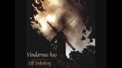 Ulf Soderberg - Vindarnas Hus 