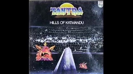 Tantra - Hills of Katmandu