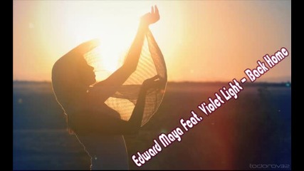 Свежа Румънска! Edward Maya ft Violet Light - Back Home