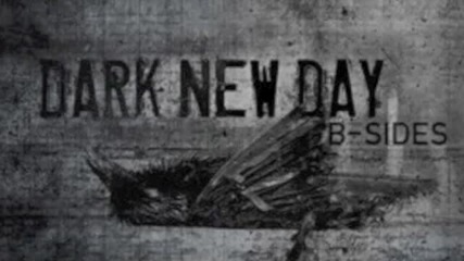 Dark new Day - Sorry