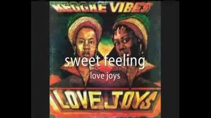 Sweet Feeling - Love Joys