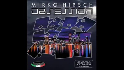 Mirko Hirsch - Pandora's box. (italo Disco 2011)