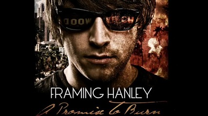 Framing Hanley - Bittersweet Sundown 