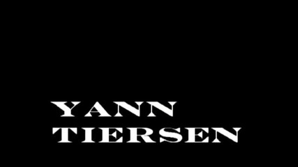 • Monuments • - Yann Tiersen - Official Video