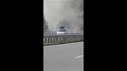 "Моята новина": Пожар на автомагистрала „Тракия”