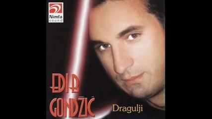 Edib Gondzic & Dzavid Band - Zagrli me jako (audio 2000)