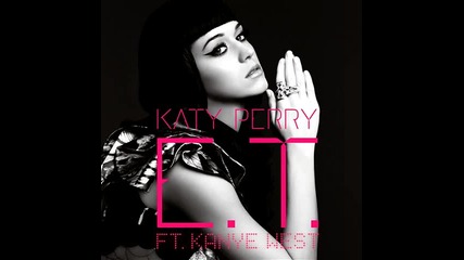 Official Version.. Katy Perry ft. Kanye West - E.t ( Futuristic Lover ) + превод 