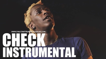 Young Thug - Check (instrumental)