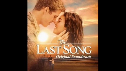 Miley Cyrus - I Hope You Find It ( The Last Song Soundtrack ) 