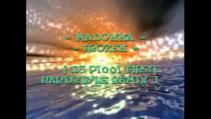 Madonna - Frozen (dj Picci Radio Edit Hardstyle Remix) 