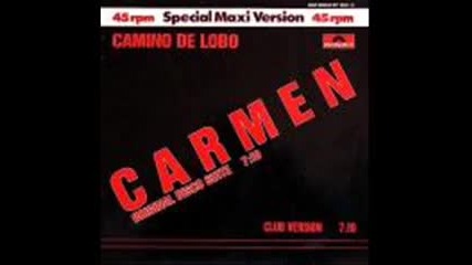 Camino De Lobo - Carmen Disco Suite 1983 
