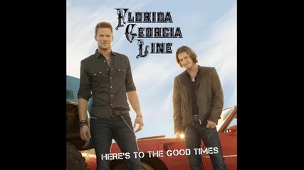 Florida Georgia Line - Hell Raisin' Heat Of The Summer