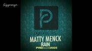 Matty Menck - Rain [high quality]