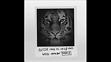 *2016* Alessia Cara ft. Nico & Vinz - Wild Things ( Remix )