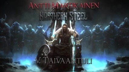 New Epic Folk Metal Album_ Northern Steel by Antti Martikainen trailer