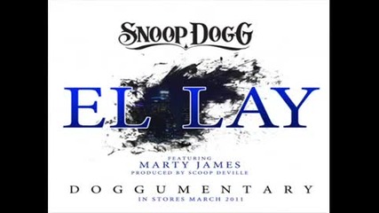 •!• New 2011 •!• Snoop Dogg feat. Marty James – El Lay [ H Q ]