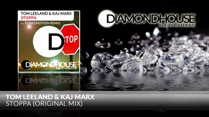 Tom Leeland & Kaj Marx - Stoppa (original Mix)