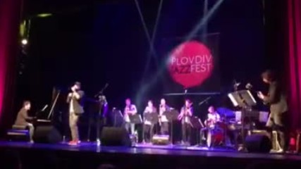Джаз фест - Пловдив 2017 !!!