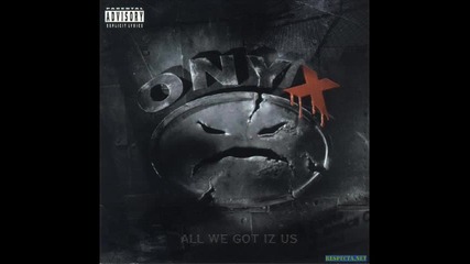 Onyx - Wet The Club 