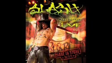 Slash - Watch This (live)