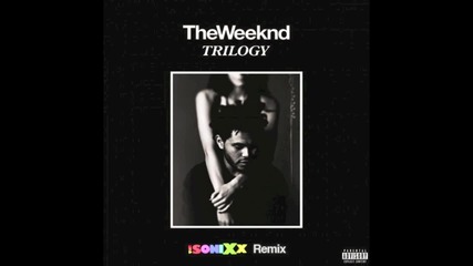 2012 The Weeknd - Twenty Eight (the Sonixx Remix)