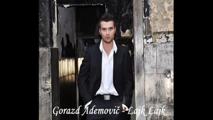 2011 Gorazd Ademoviclajk Lajk