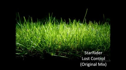 Starrider - Lost Control (original Mix)