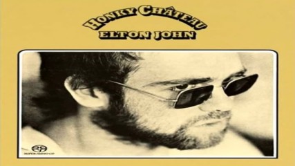 Elton John - Honky Chateau 1972 Full Album
