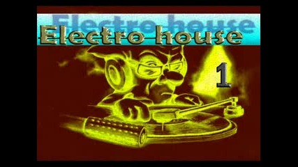 Electro House 1