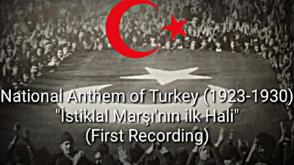 Hafiz Burhan - Istiklal Marsi ' Nin Ilk Hali ( Turkiye ' Nin Eski Marsi 1923-1930) ♥ Ben Turkum ♥
