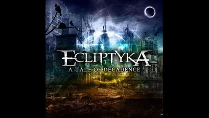 Ecliptyka - Splendid Cradle