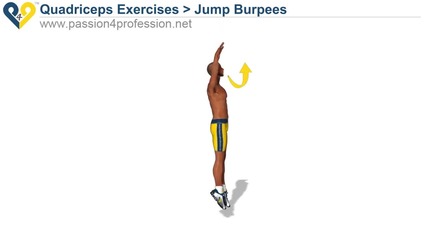 Jump Burpees ( quads exercises ) 