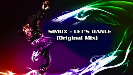 Simox - Let s Dance (original Mix)