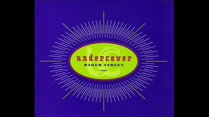 Undercover - Baker Street (extended Mix)
