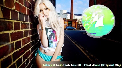 Askery & Lash feat. Laurell - Float Alone (original Mix)