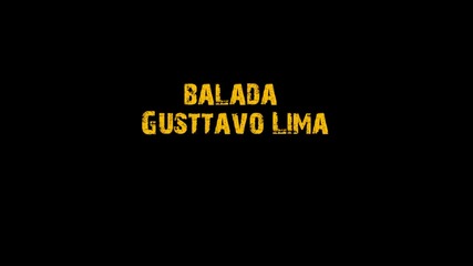 Gusttavo Lima - Balada