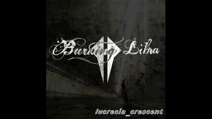 Burning Libra - Needing Eyes 