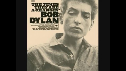 Bob Dylan - The Times They Are A-changin