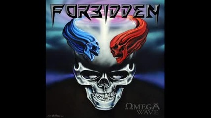 Forbidden - Dragging My Casket (omega Wave 2010) 